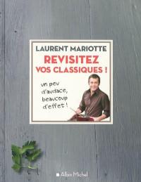 Revisitez vos classiques !