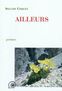 Ailleurs : poèmes