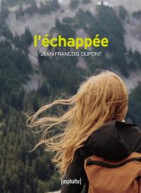 L'échappée