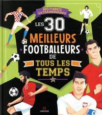 Les 30 meilleurs footballeurs de tous les temps