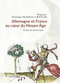 France et Allemagne au cœur du Moyen Age