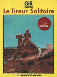 Le tireur solitaire