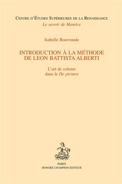 Introduction à la méthode de Leon Battista Alberti : l'art de colorer dans le De pictura