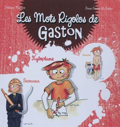 Les mots rigolos de Gaston