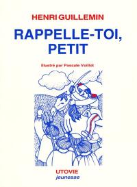 Rappelle-toi, petit