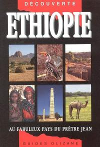 Ethiopie : au fabuleux pays du prêtre Jean