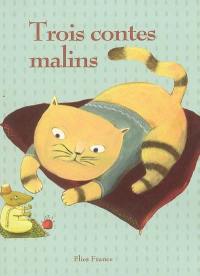 Trois contes malins