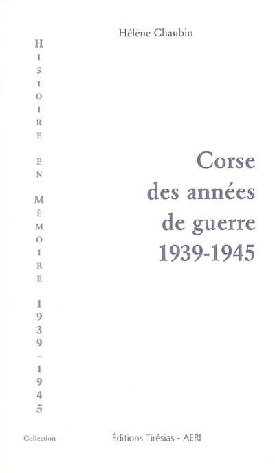 Corse des années de guerre, 1939-1945