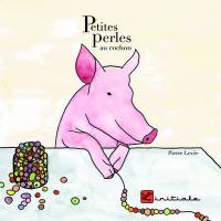 Petites perles au cochon