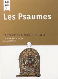 Les Psaumes : textes intégraux