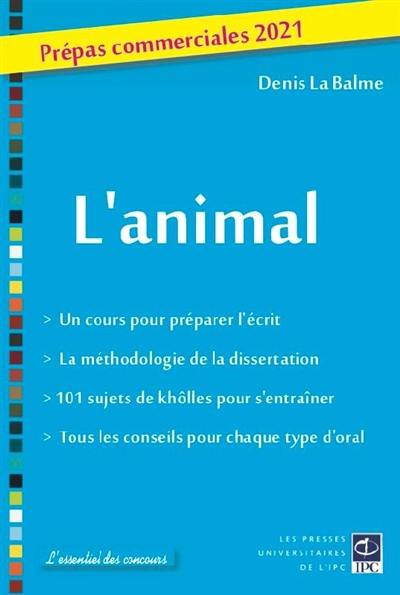 L'animal : prépas commerciales 2021