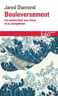 Bouleversement : les nations face aux crises et au changement