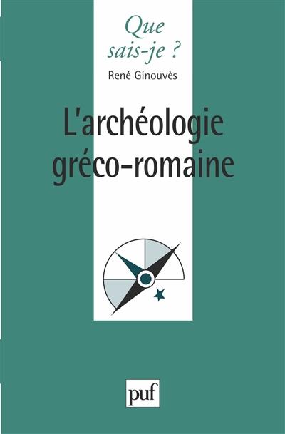 L'Archéologie gréco-romaine