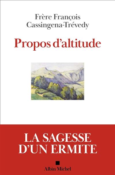 Etincelles. Vol. 5. Propos d'altitude : 2016-2020