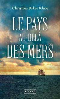 Le pays au-delà des mers