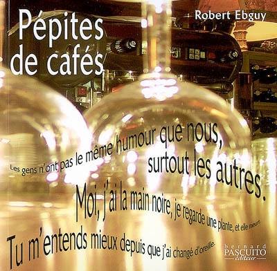 Pépites de cafés