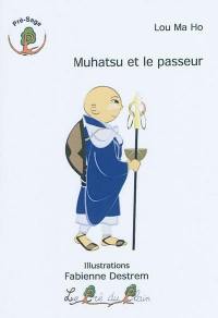 Muhatsu et le passeur