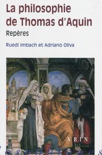 La philosophie de Thomas d'Aquin : repères