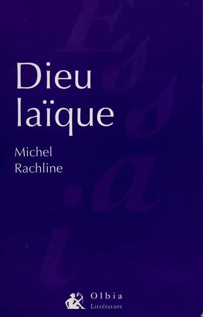 Dieu laïque : essai