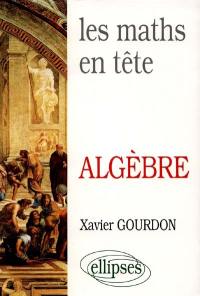 Les maths en tête : mathématiques pour M', algèbre