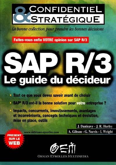 SAP R-3, le guide du décideur