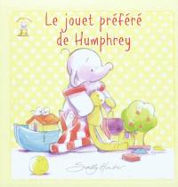 Humphrey. Le jouet préféré de Humphrey