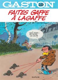 Gaston. Vol. 19. Faites gaffe à Lagaffe