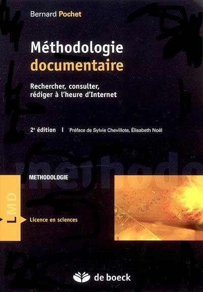 Méthodologie documentaire : rédiger, consulter, rédiger à l'heure d'Internet