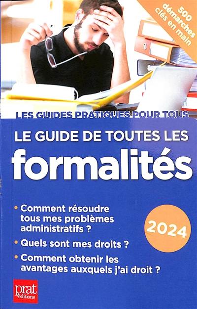 Le guide de toutes les formalités : 2024