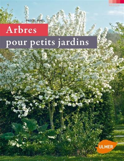 Arbres pour petits jardins