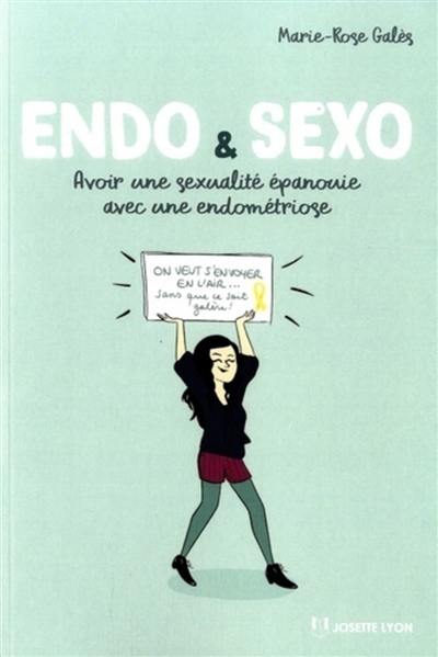 Endo & sexo : avoir une sexualité épanouie avec une endométriose