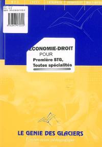 Economie, droit pour première STG, toutes spécialités