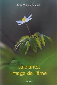 La plante, image de l'âme