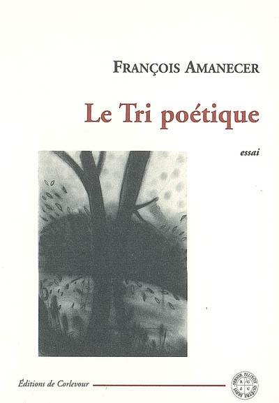 Le tri poétique : essai