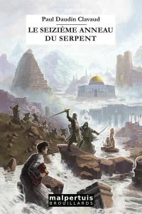 Le seizième anneau du serpent