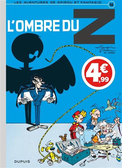 Spirou et Fantasio. Vol. 16. L'ombre du Z