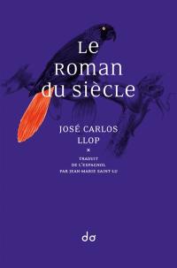 Le roman du siècle