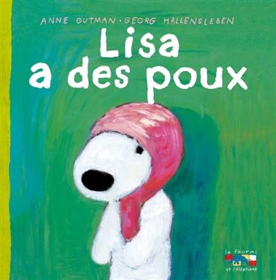 Les catastrophes de Gaspard et Lisa. Vol. 2005. Lisa a des poux