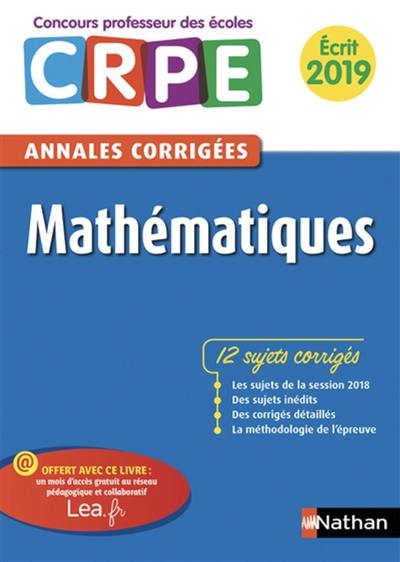 Mathématiques : annales corrigées CRPE : écrit 2019