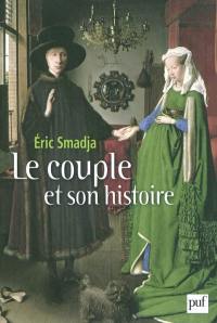 Le couple et son histoire