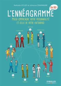 L'ennéagramme en BD ! : mieux comprendre votre personnalité et celle de votre entourage