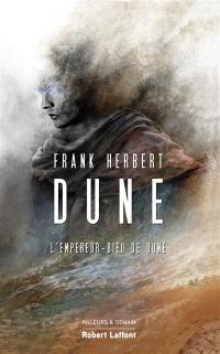 Le cycle de Dune. Vol. 4. L'empereur-dieu de Dune