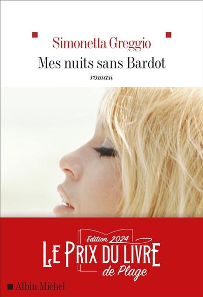 Mes nuits sans Bardot