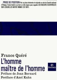 L'homme maître de l'homme