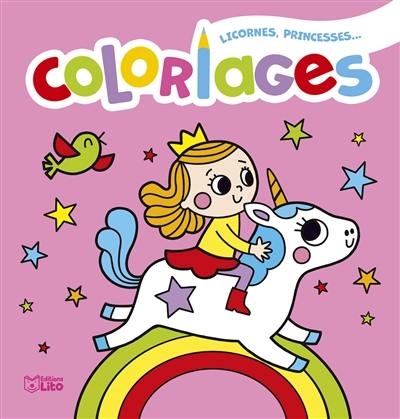 Licornes, princesses... : coloriages