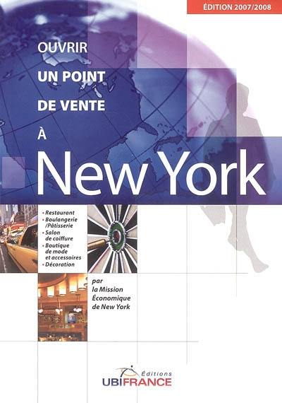 Ouvrir un point de vente à New York