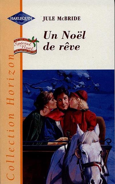 Un noël de rêve