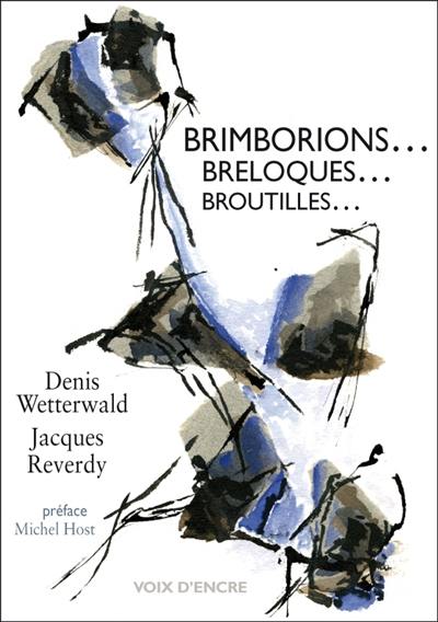 Brimborions... breloques... broutilles...