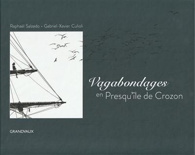 Vagabondages en presqu'île de Crozon