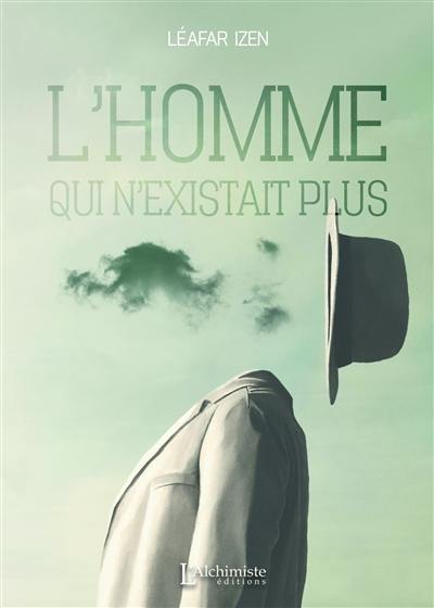 L'homme qui n'existait plus